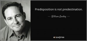 predisposition predestination