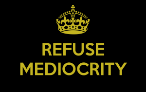 mediocrity