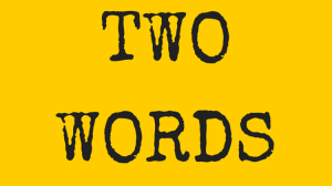 two words